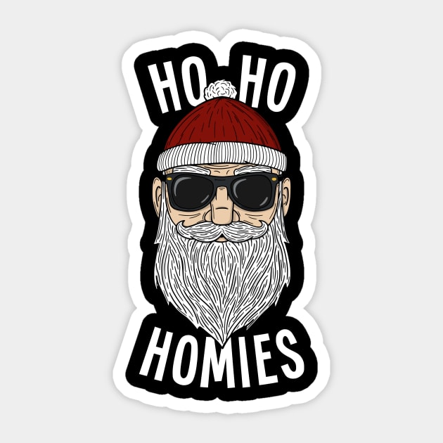 Ho Ho Homies - Cool Santa Claus Sticker by Ratatosk